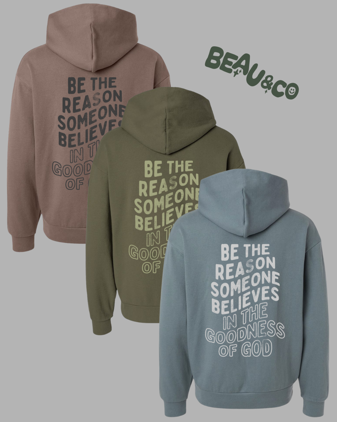 BE THE REASON - SWEATSHIRT