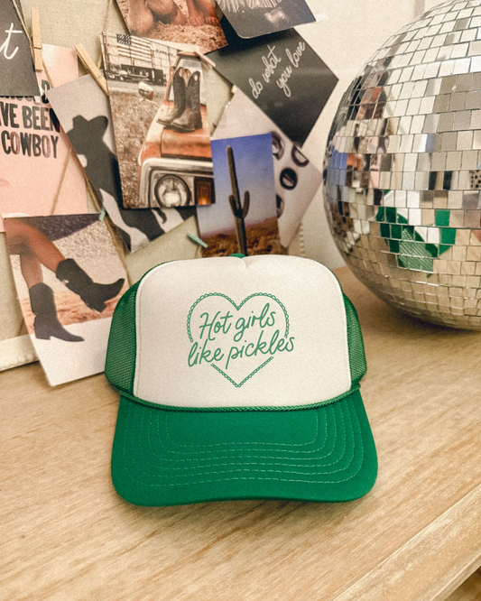 HOT GIRLS LIKE PICKLES - TRUCKER HAT
