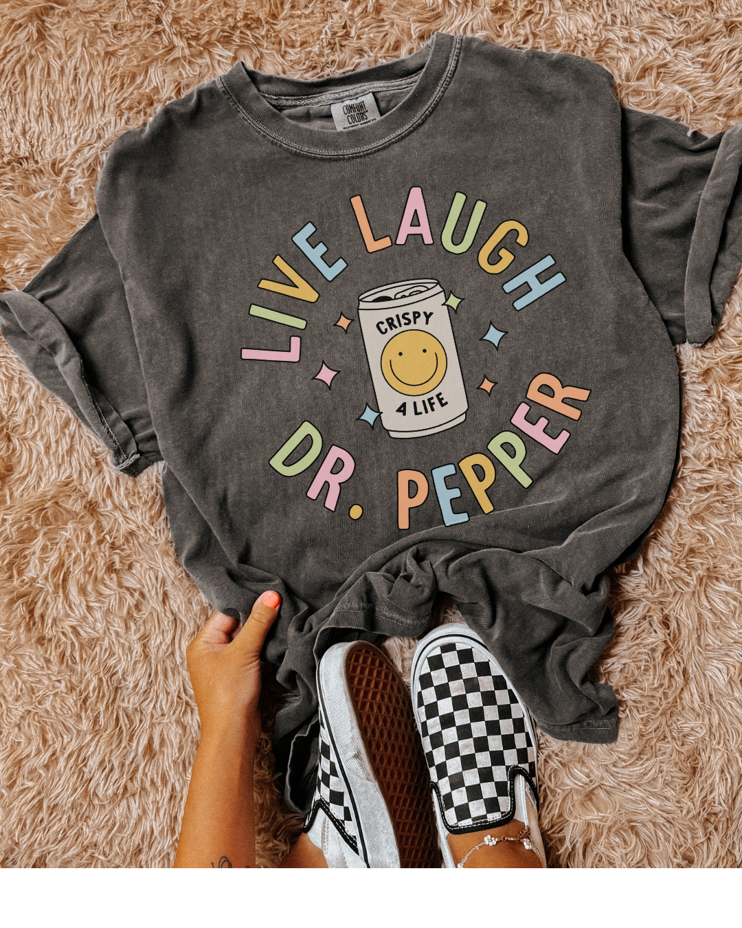 LIVE LAUGH DR. PEPPER