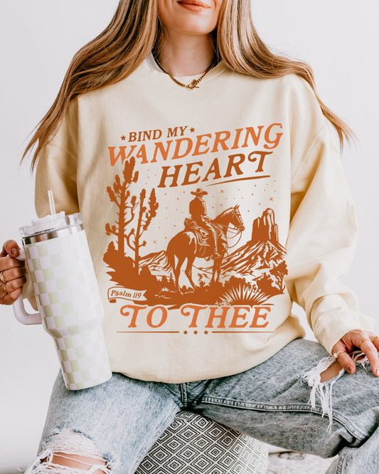 BIND MY WANDERING HEART - SWEATSHIRT