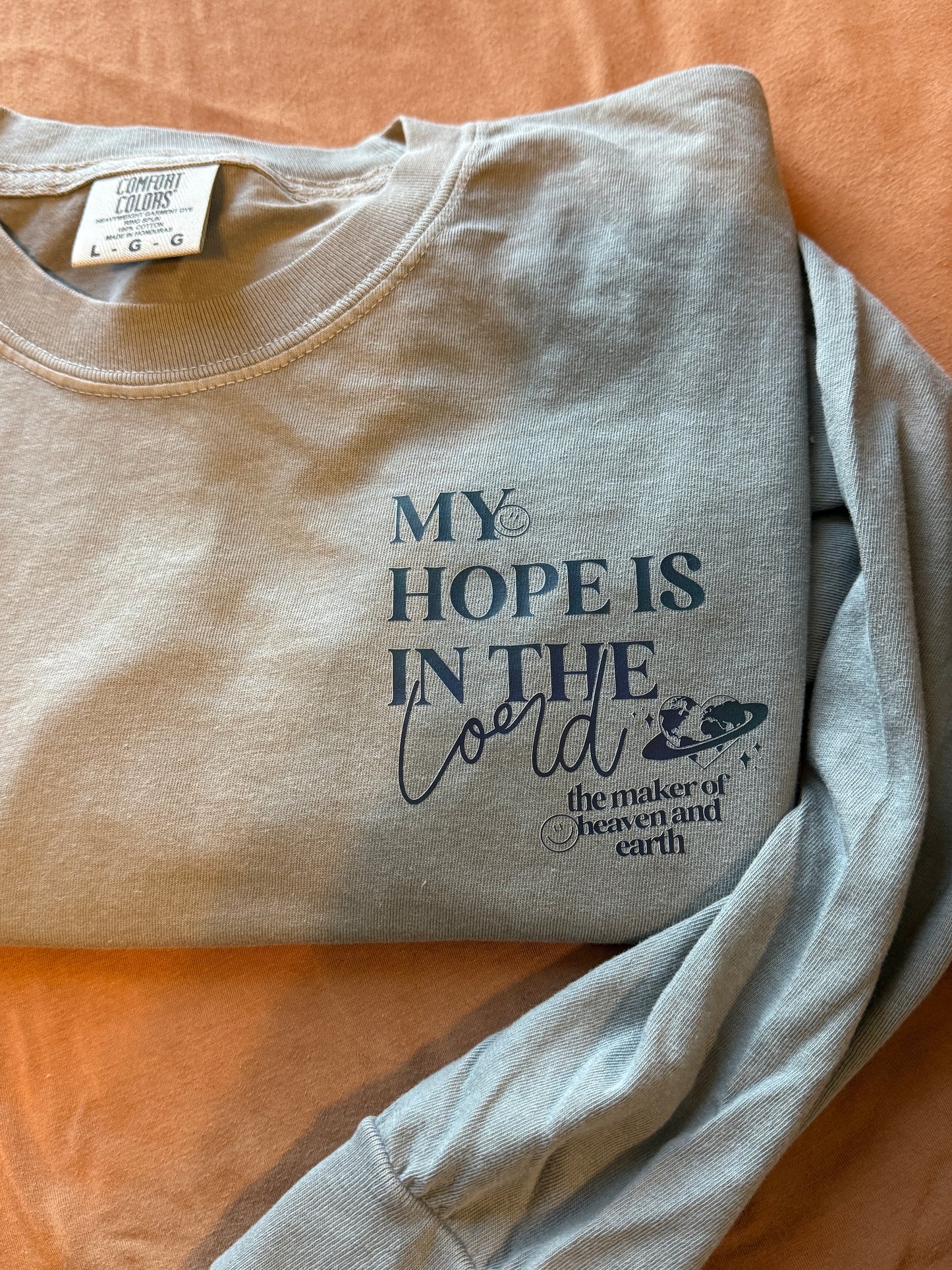 MY HOPE IS IN THE LORD - LONG SLEEVE SHIRT
