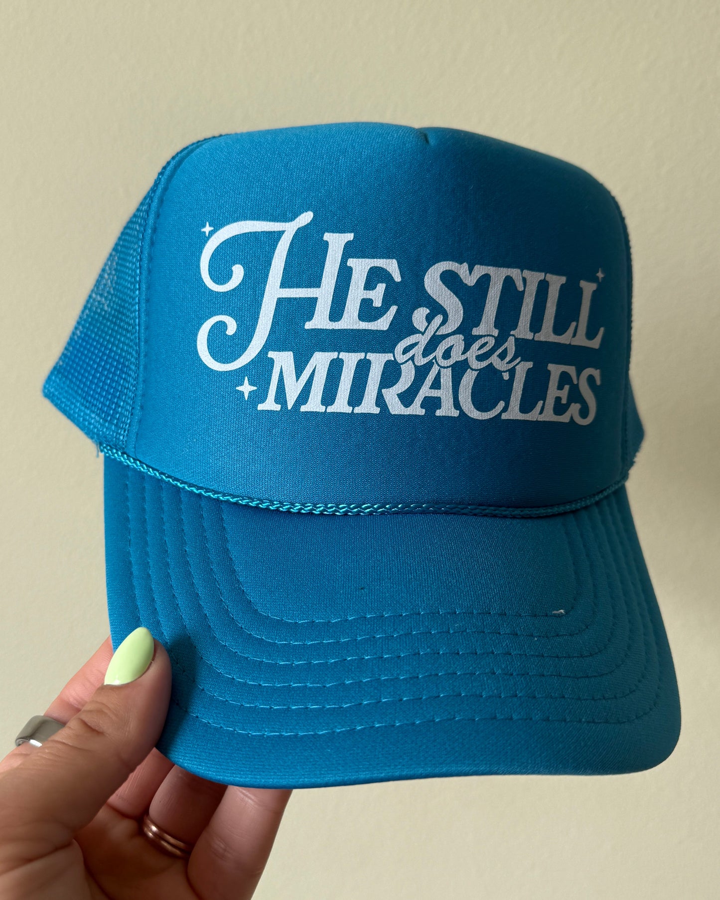 HE STILL DOES MIRACLES - TRUCKER HAT
