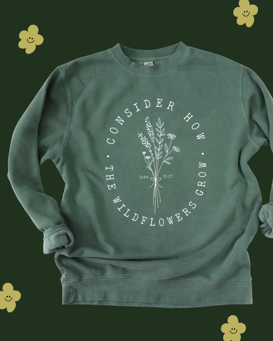CONSIDER THE WILDFLOWERS - SWEATSHIRT
