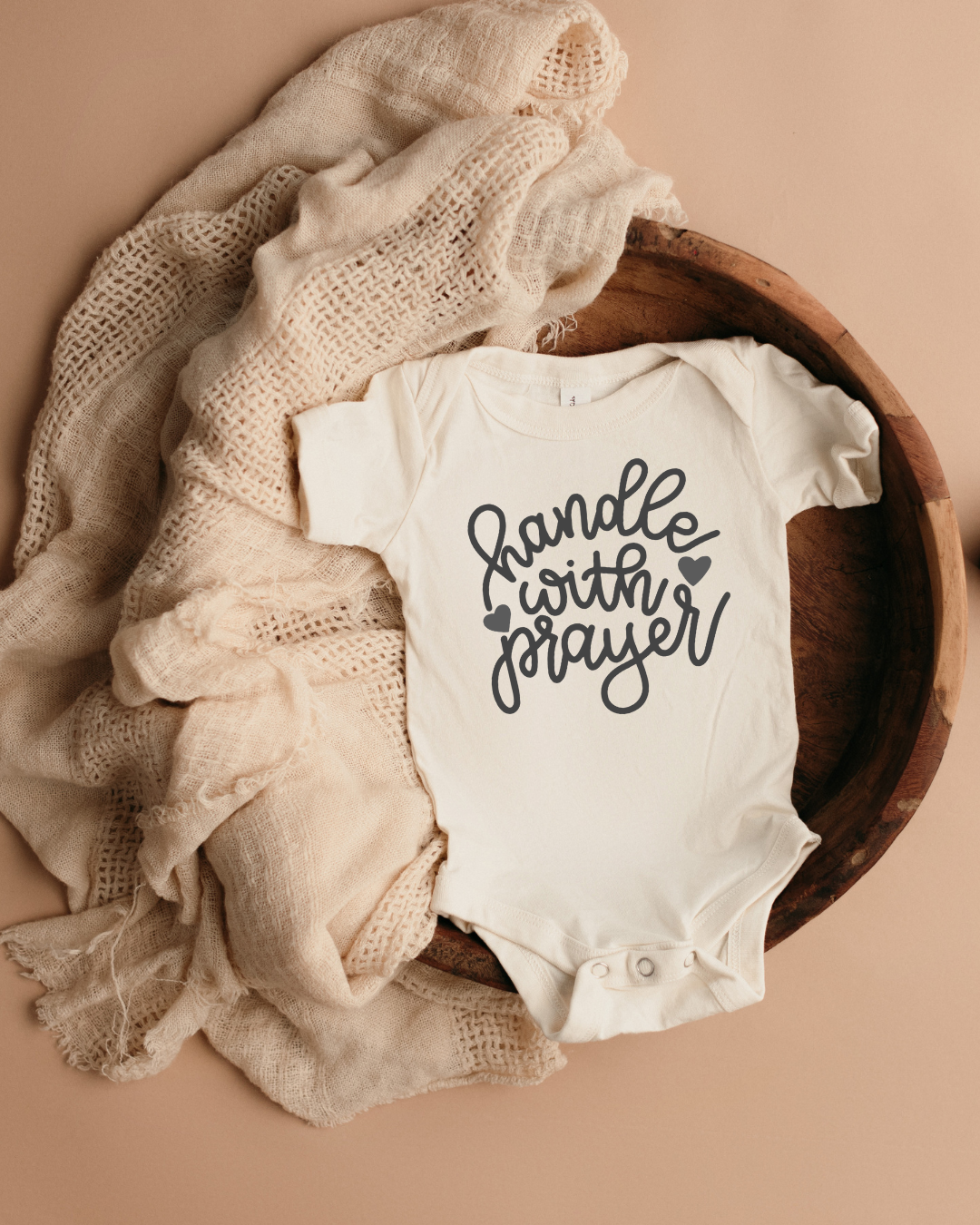 HANDLE WITH PRAYER - INFANT ONESIE