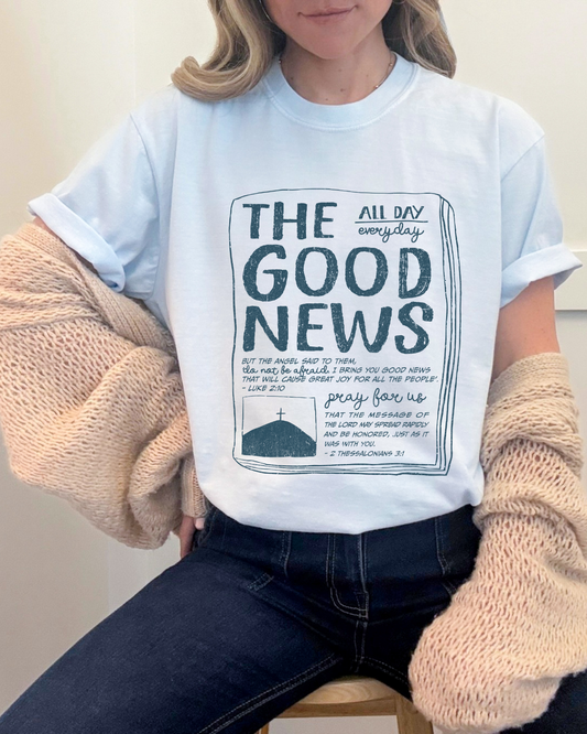 THE GOOD NEWS - TSHIRT
