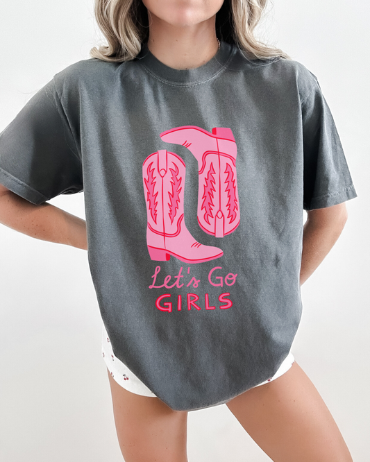 LET'S GO GIRLS - TSHIRT