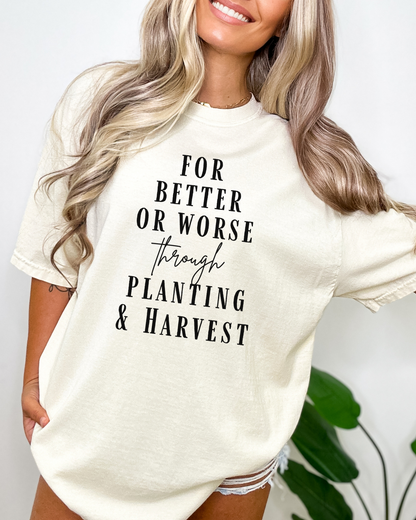 THROUGH PLANTING & HARVEST