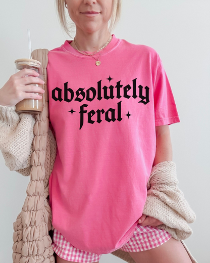 ABSOLUTELY FERAL