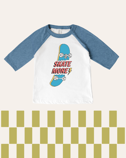 SKATE MORE - KIDS
