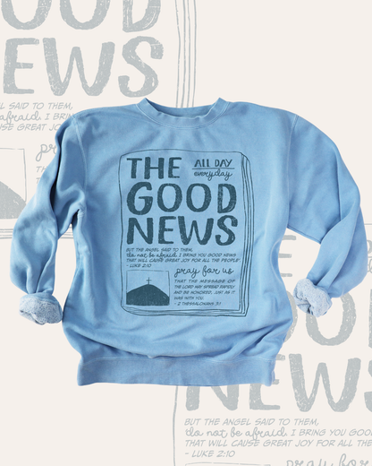 GOOD NEWS - SWEATSHIRT