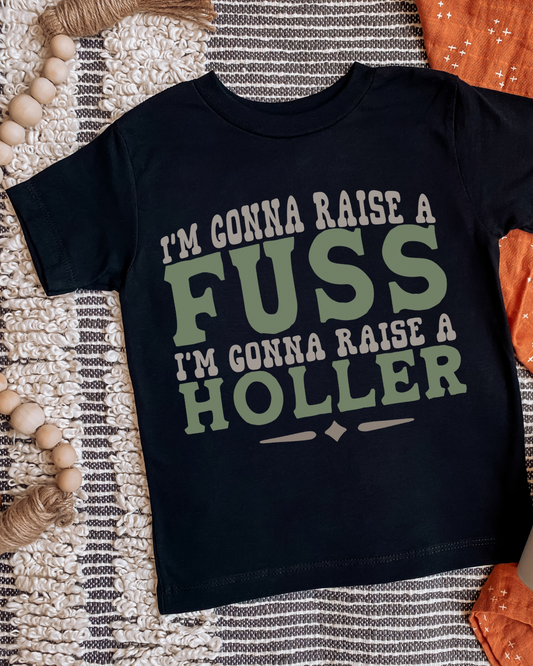 GONNA RAISE A FUSS - KIDS
