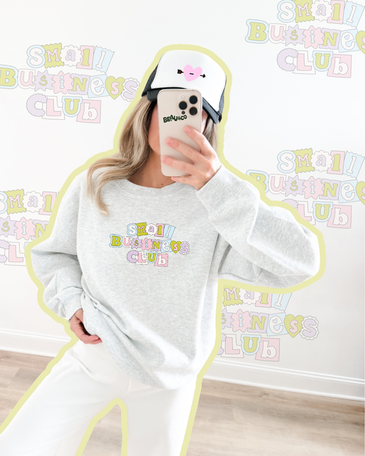 SMALL BUSINESS CLUB - SWEATSHIRT