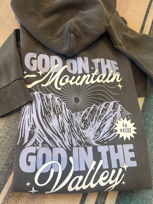 IN THE MOUNTAIN // IN THE VALLEY - HOODIE