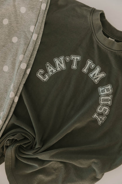 CAN'T I'M BUSY - PREMIUM TSHIRT