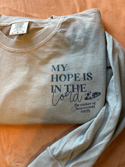 MY HOPE IS IN THE LORD - LONG SLEEVE SHIRT
