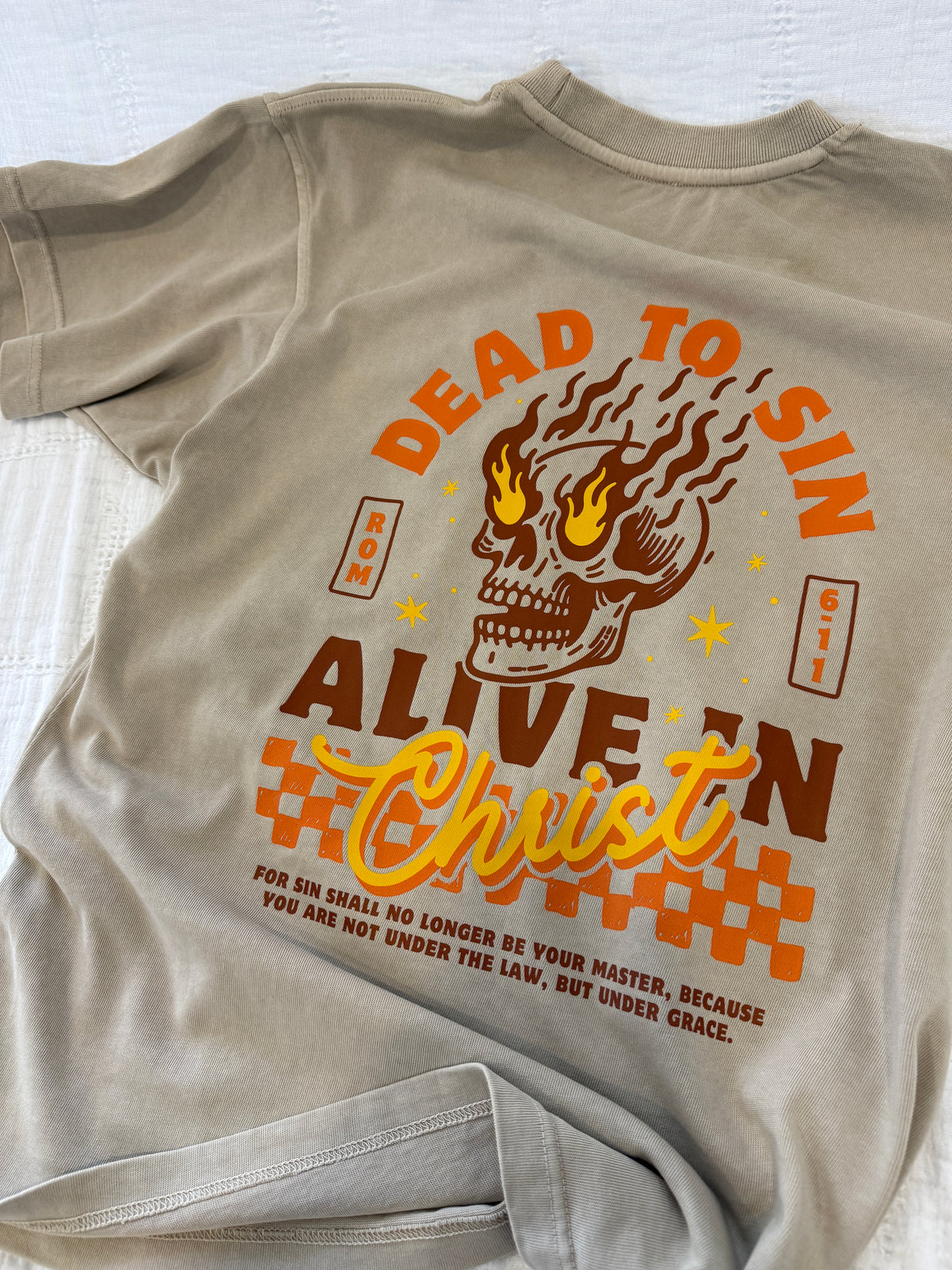DEAD TO SIN // ALIVE IN CHRIST - PREMIUM TSHIRT