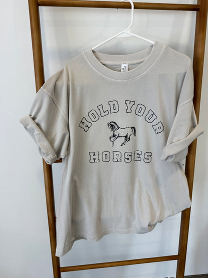 HOLD YOUR HORSES - PREMIUM TSHIRT