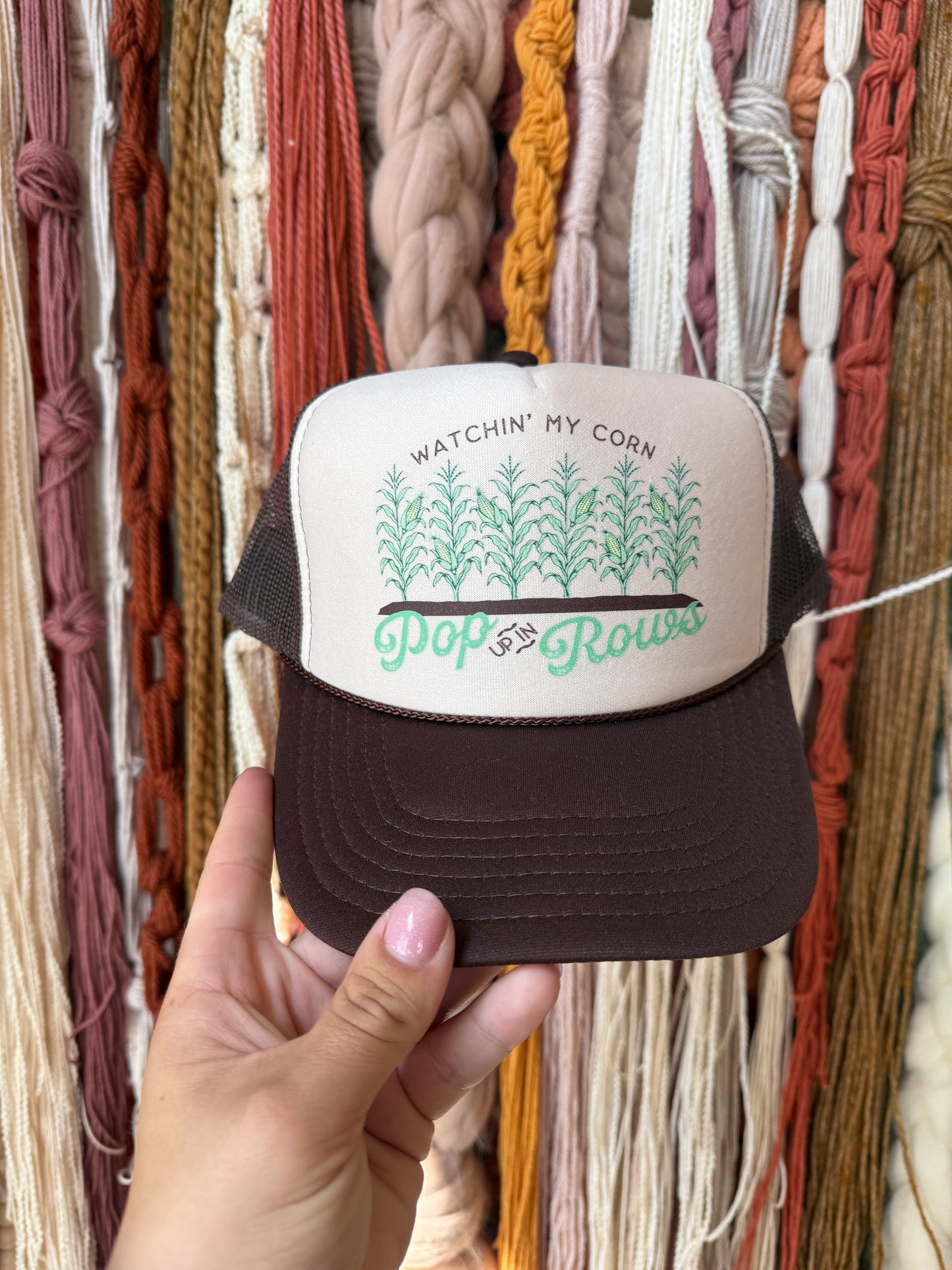 WATCHIN' MY CORN POP UP IN ROWS - TRUCKER HAT