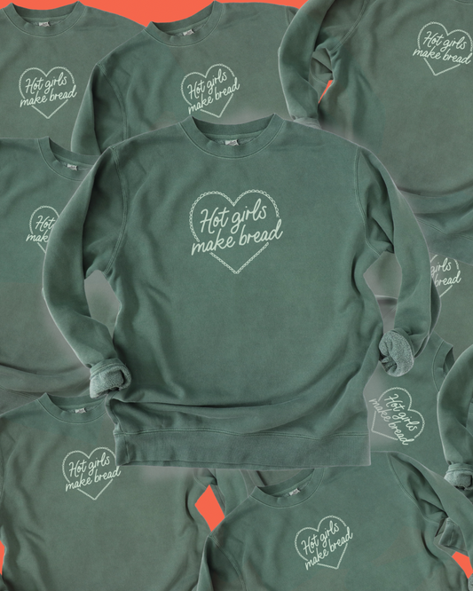 HOT GIRLS MAKE BREAD - SWEATSHIRT