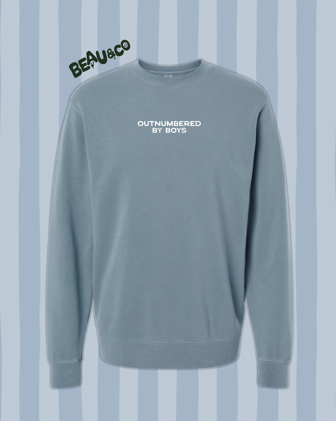 OUTNUMBERED BY BOYS - SWEATSHIRT