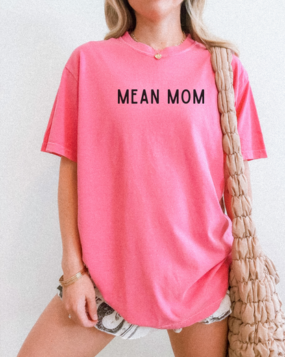MEAN MOM